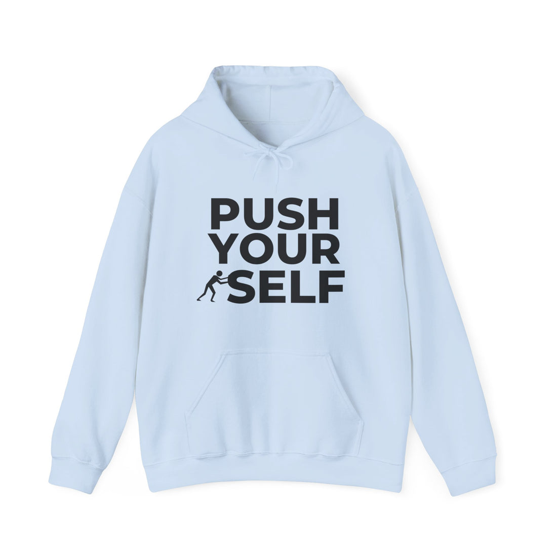 Push Yourself Hoodie