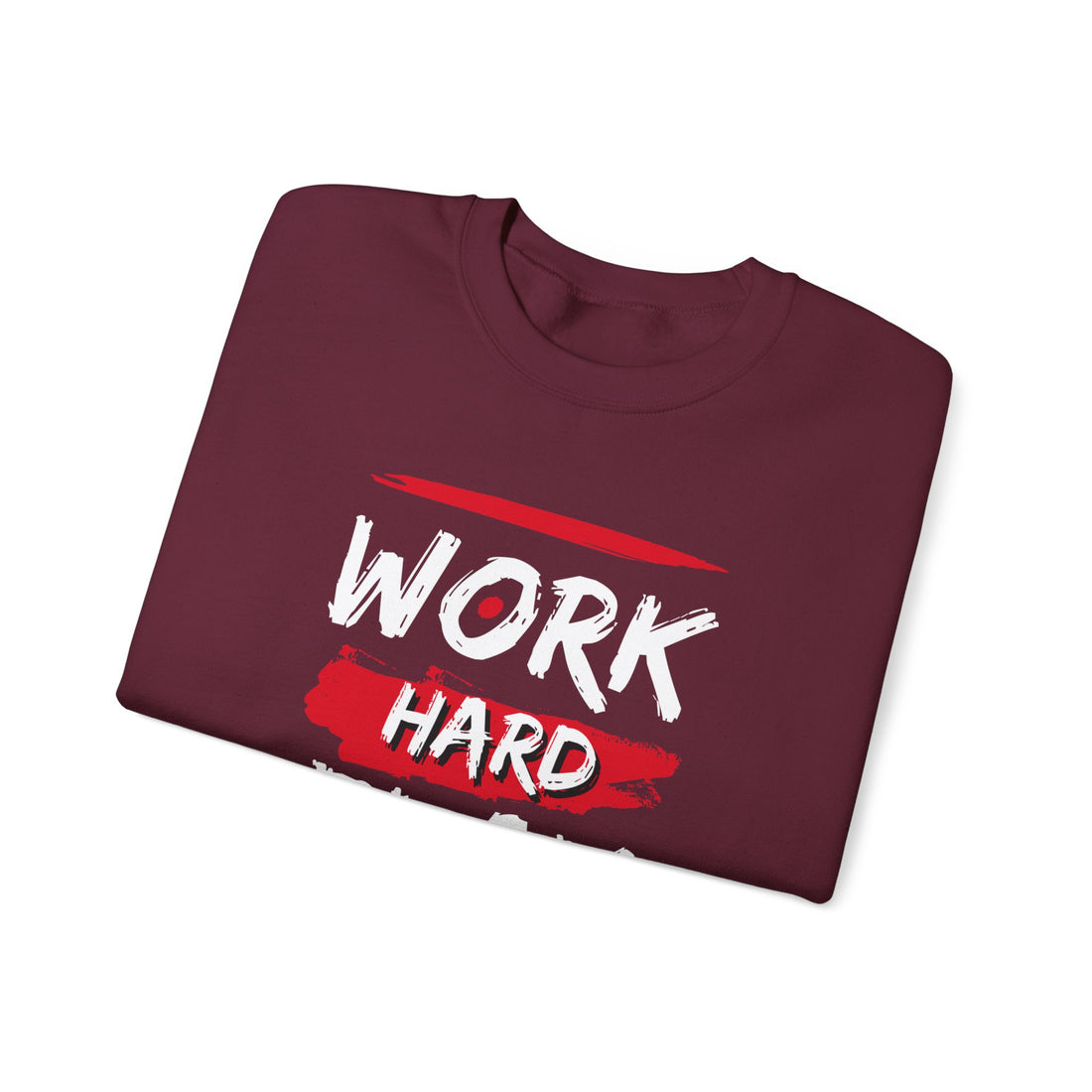 Work Hard Play Harder Crewneck Sweatshirt