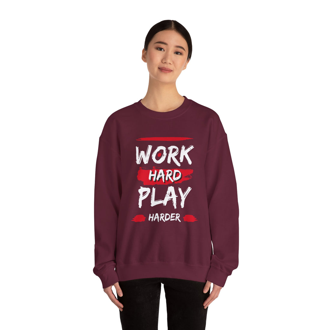 Work Hard Play Harder Crewneck Sweatshirt