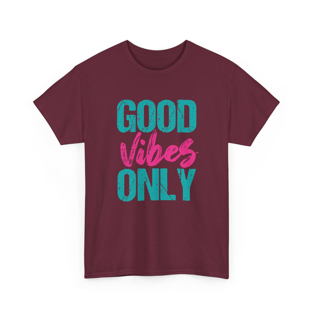 Good Vibes Only T-Shirt