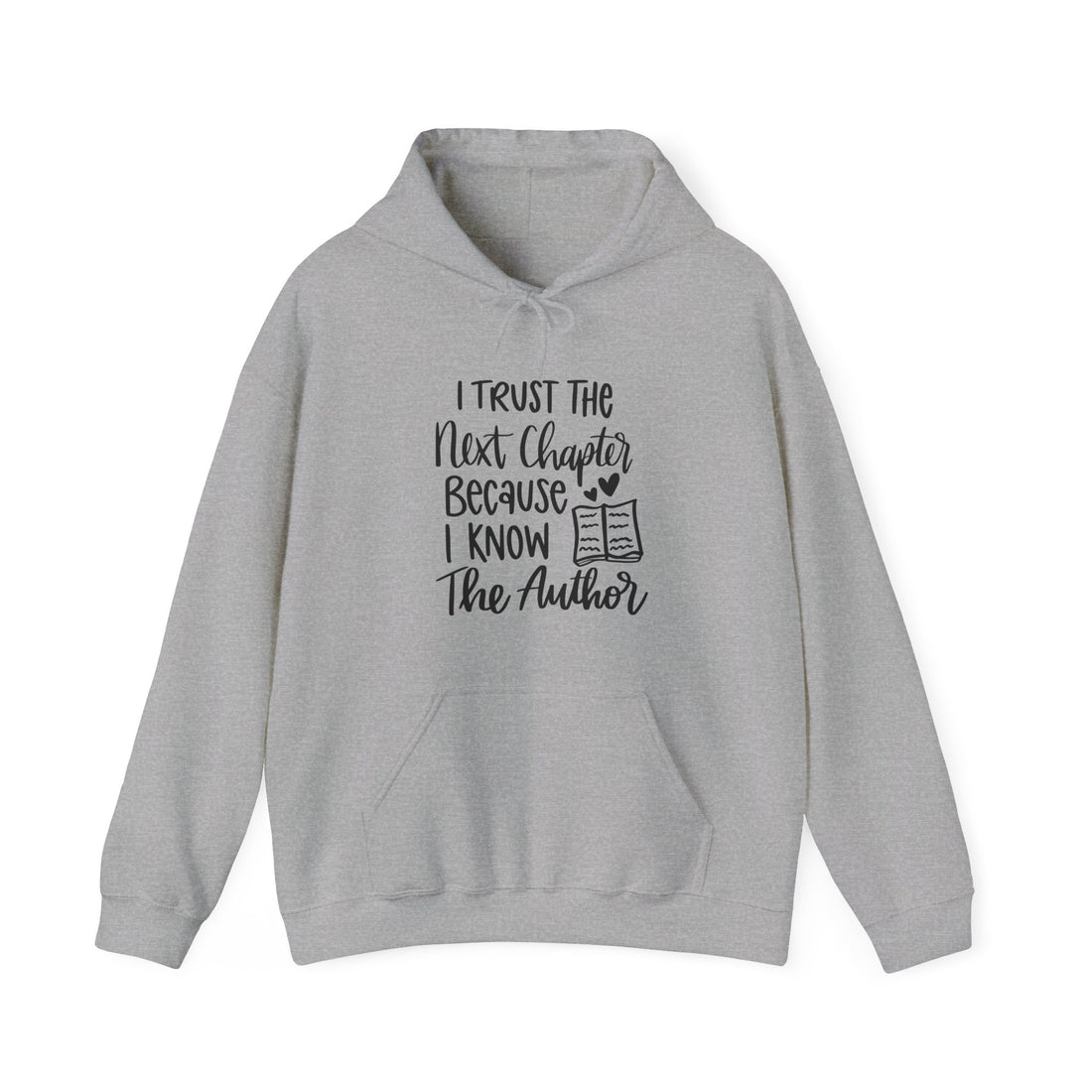 Trust The Next Chapter Hoodie