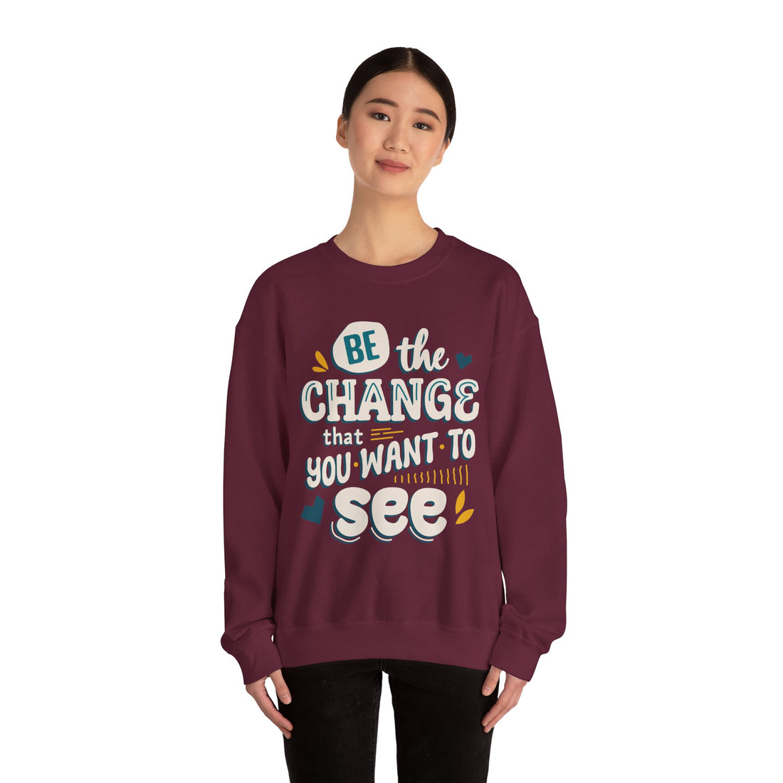 Be The Change Crewneck Sweatshirt