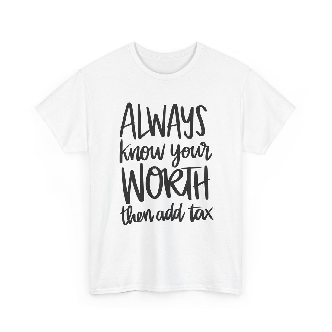 Know-Your-Worth T-Shirt