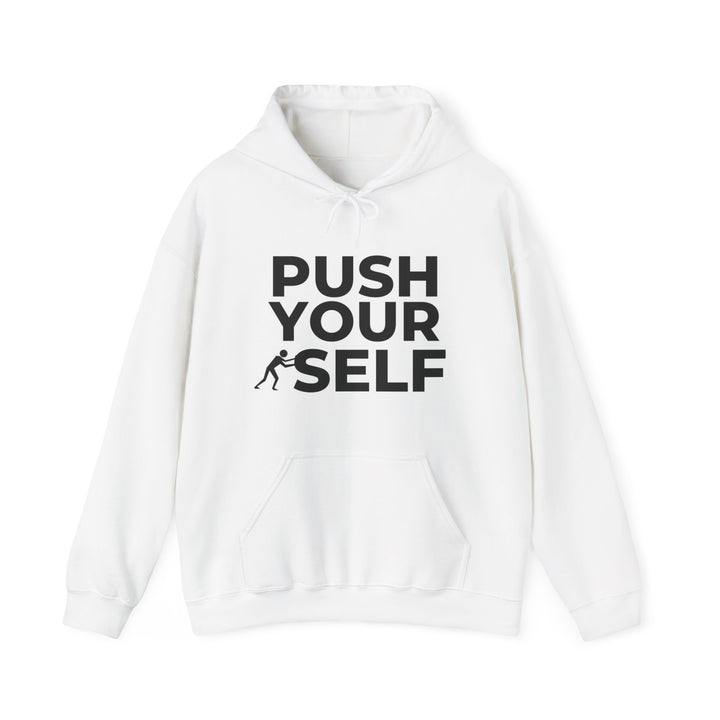 Push Yourself Hoodie