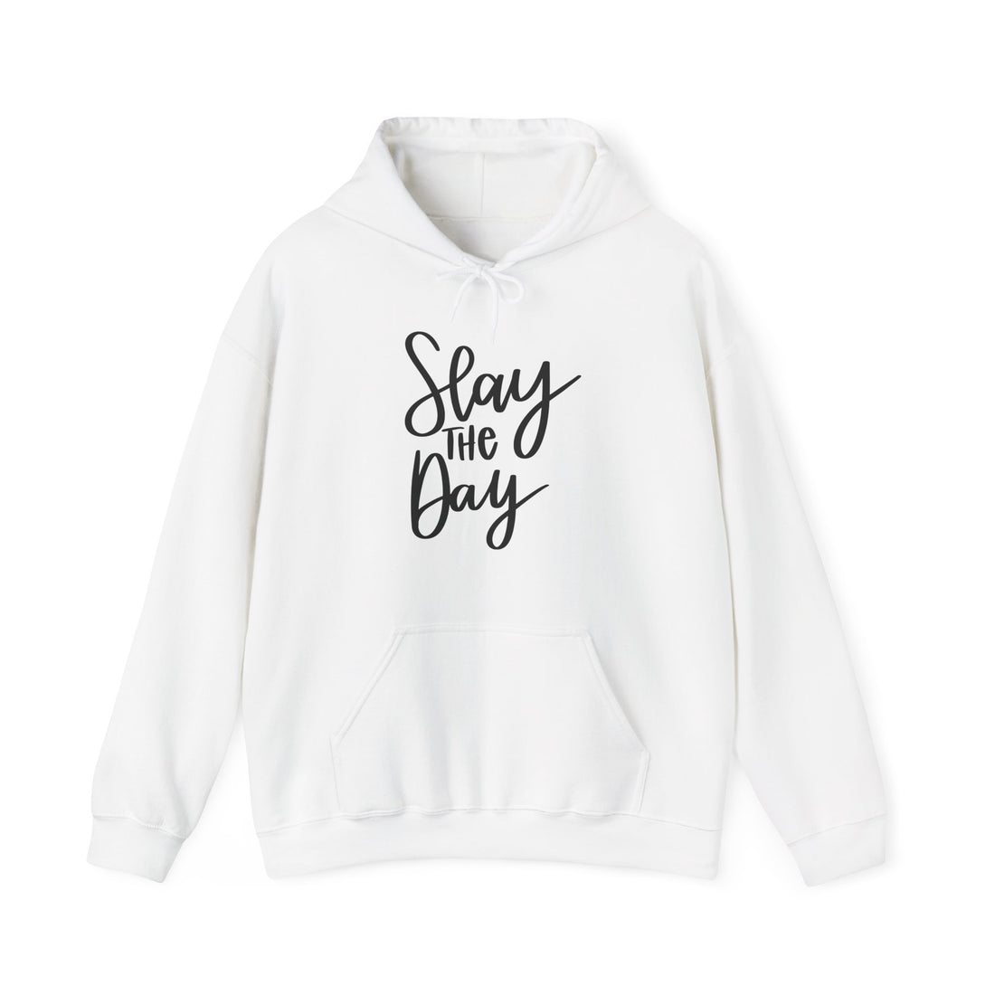 Slay the Day Hoodie