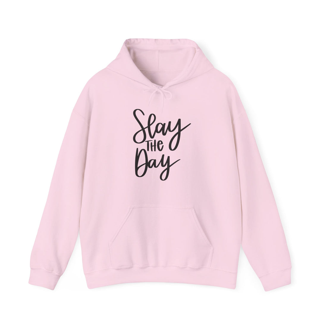 Slay the Day Hoodie